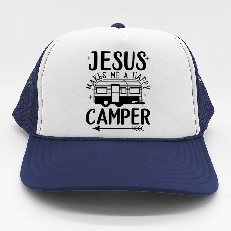 Funny Christian Jesus Makes Me A Happy Camper Trucker Hat