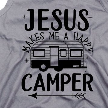 Funny Christian Jesus Makes Me A Happy Camper Tank Top