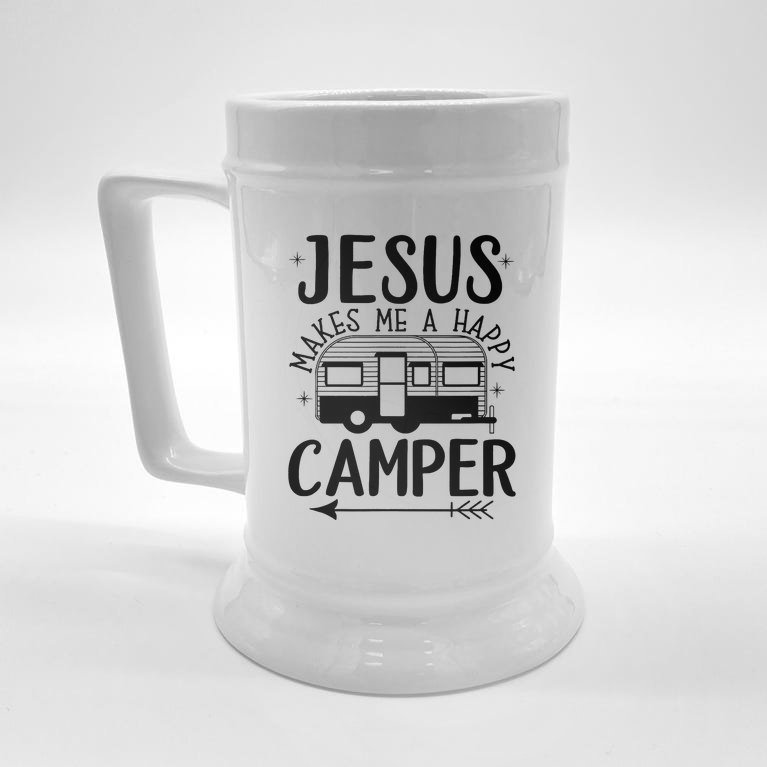 Funny Christian Jesus Makes Me A Happy Camper Beer Stein