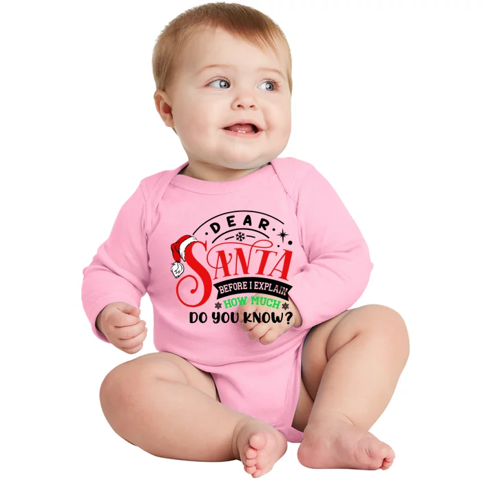 Funny Christmas Joke Santa Dear Santa I Can Explain Gift Baby Long Sleeve Bodysuit