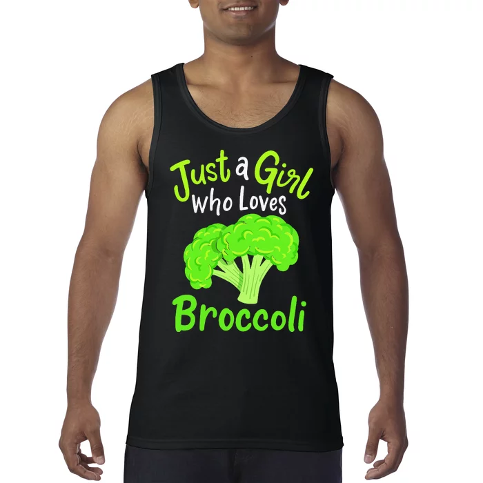 Fun Cute Just A Girl Who Loves Broccoli Tank Top