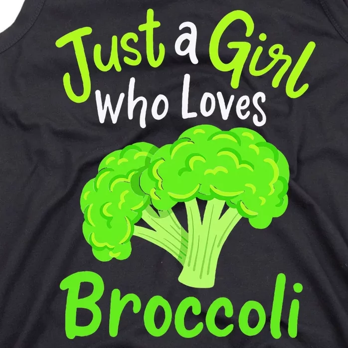 Fun Cute Just A Girl Who Loves Broccoli Tank Top