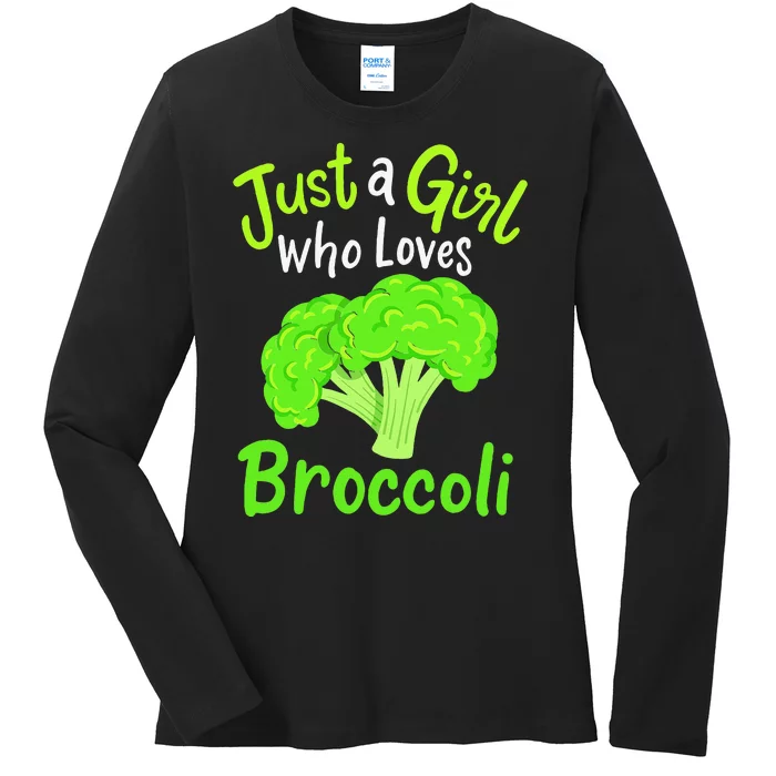 Fun Cute Just A Girl Who Loves Broccoli Ladies Long Sleeve Shirt