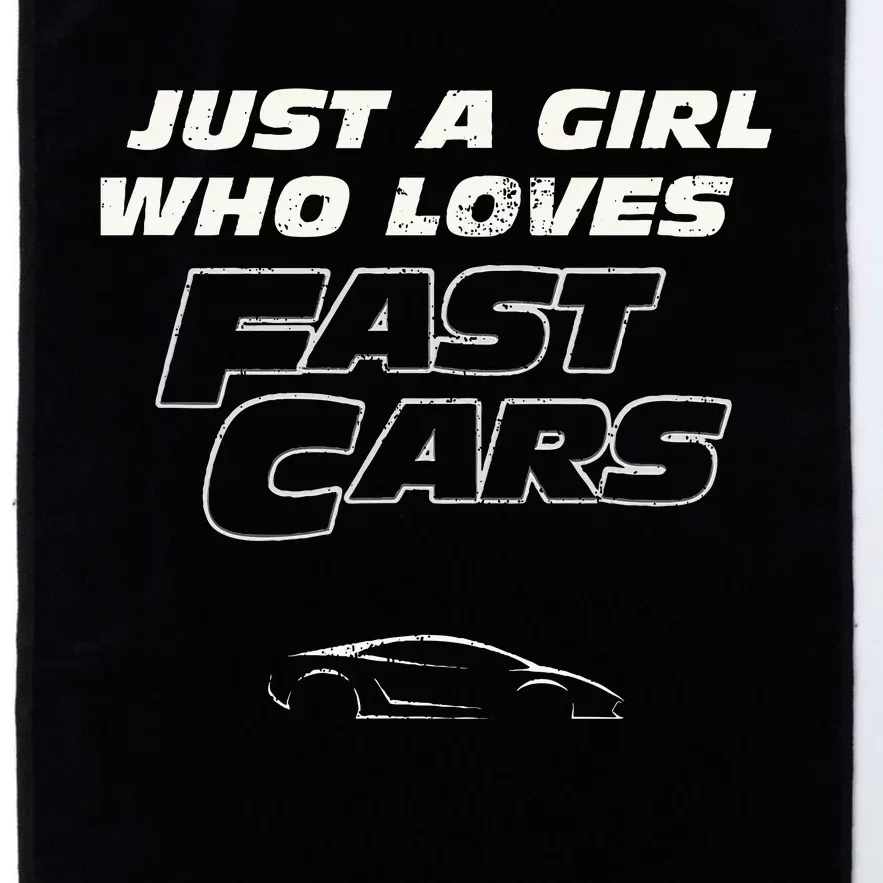 Fast Car Just A Girl Who Loves Fast Cars Funny Platinum Collection Golf Towel