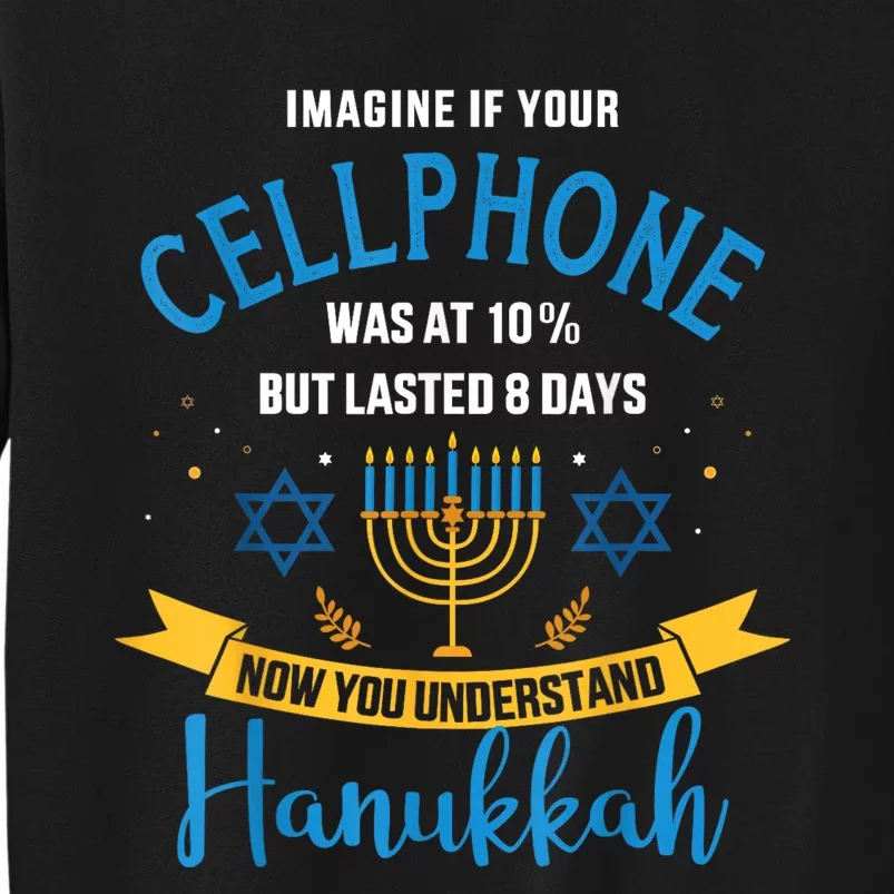 Funny Cellphone Jewish Hanukkah Chanukah Tall Sweatshirt