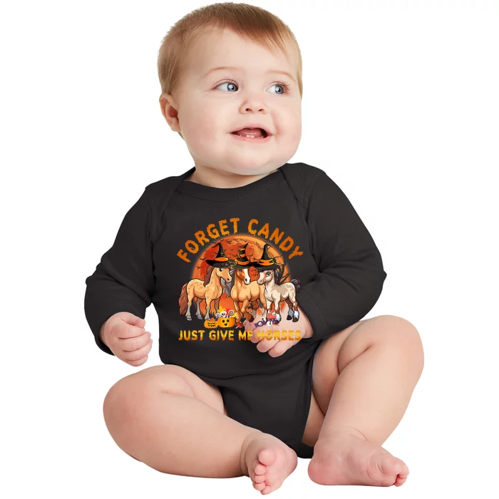 Forget Candy Just Give Me Horses Halloween Baby Long Sleeve Bodysuit