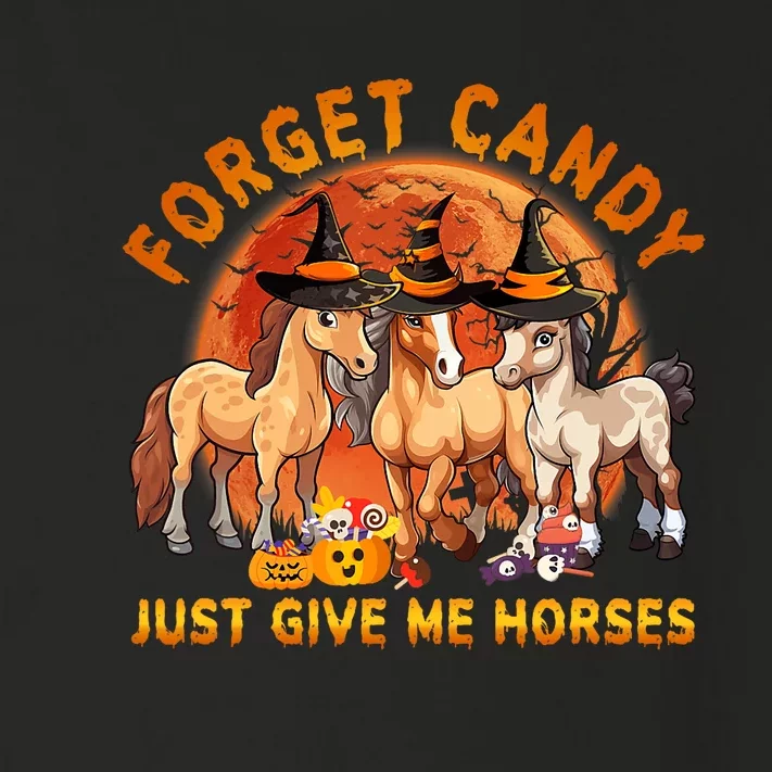 Forget Candy Just Give Me Horses Halloween Toddler Long Sleeve Shirt