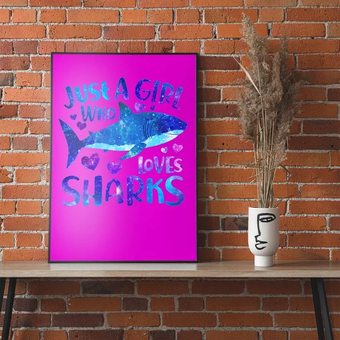 Funny Cute Just A Girl Who Loves Sharks Poster