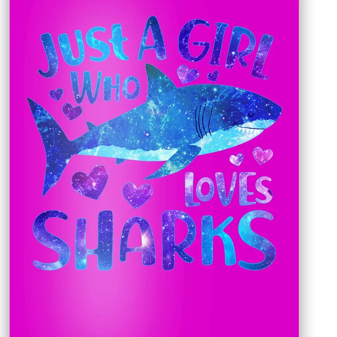 Funny Cute Just A Girl Who Loves Sharks Poster