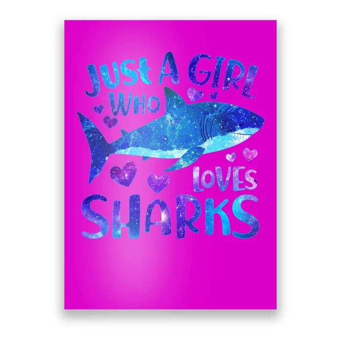 Funny Cute Just A Girl Who Loves Sharks Poster