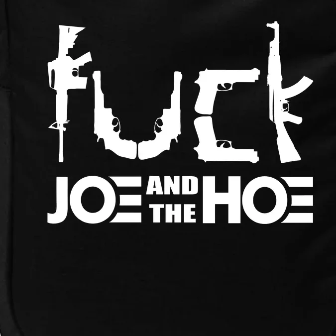 FCK Biden Joe And The Hoe Guns Control Impact Tech Backpack