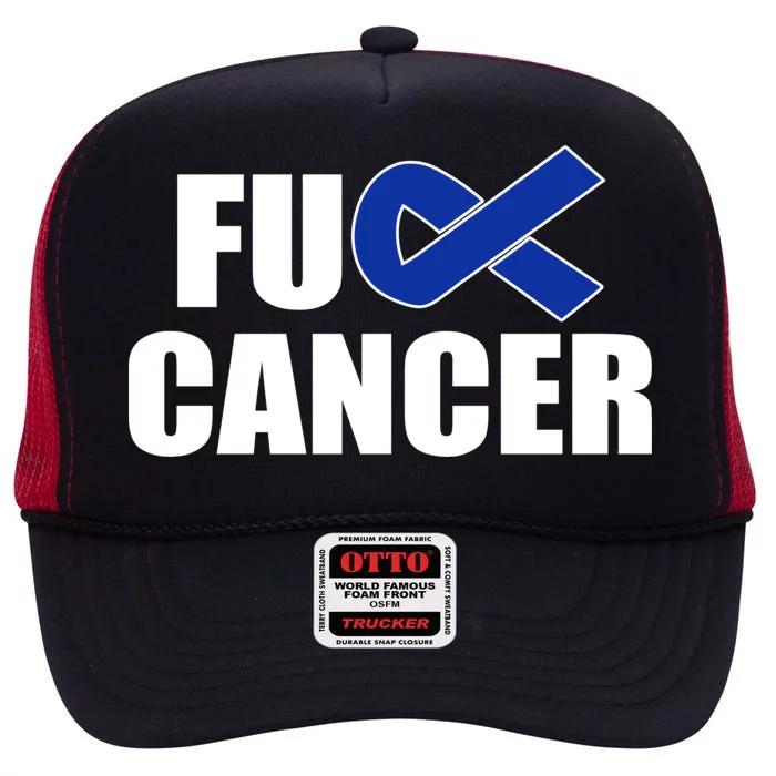 F*ck Colon Cancer Fight Logo High Crown Mesh Trucker Hat