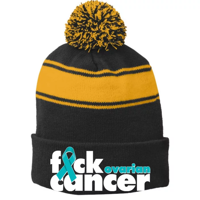 F*ck Ovarian Cancer Stripe Pom Pom Beanie