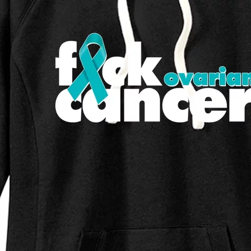 F*ck Ovarian Cancer Women's Fleece Hoodie