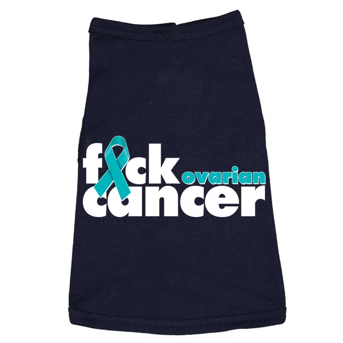 F*ck Ovarian Cancer Doggie Tank