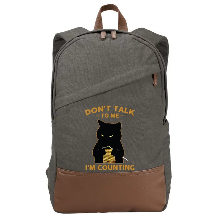 Funny Cat Knits Shirts Dont Talk To Me Im Counting Knitting Cotton Canvas Backpack