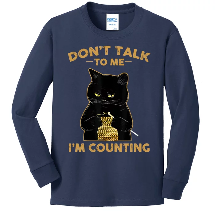 Funny Cat Knits Don't Talk To Me I'm Counting Knitting Kids Long Sleeve Shirt