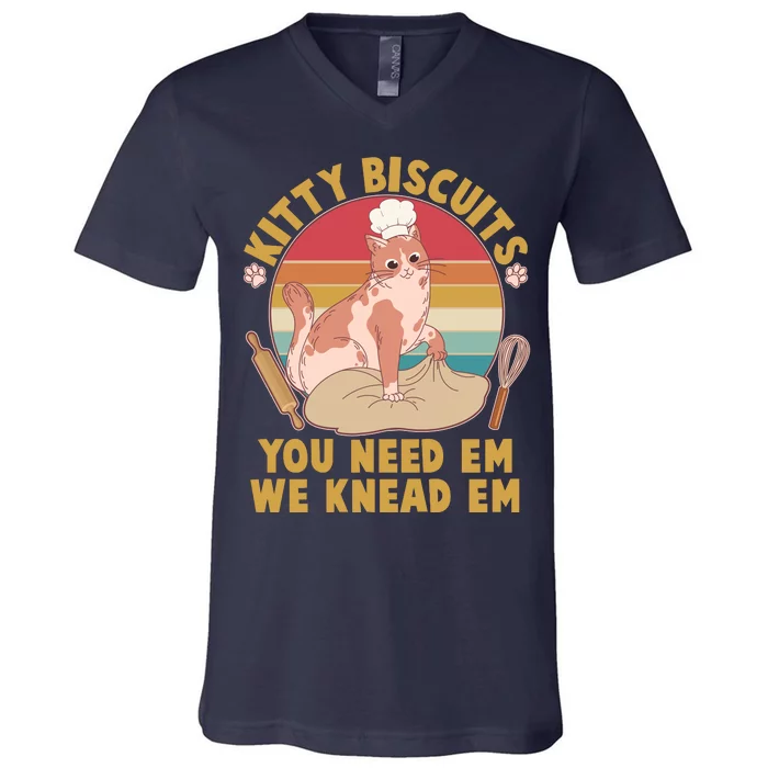 Funny Cute Kitty Biscuits You Need Em We Knead Em V-Neck T-Shirt