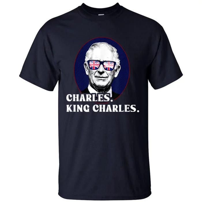 Funny Charles King Charles Of His Majesty & Union Jack Tall T-Shirt