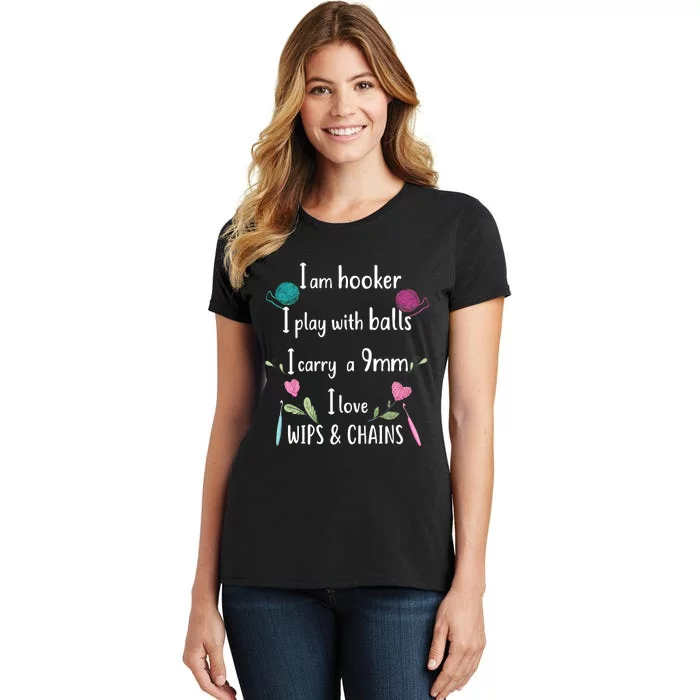 Funny Crochet Knitting I’M A Hooker Funny Crochet Women's T-Shirt