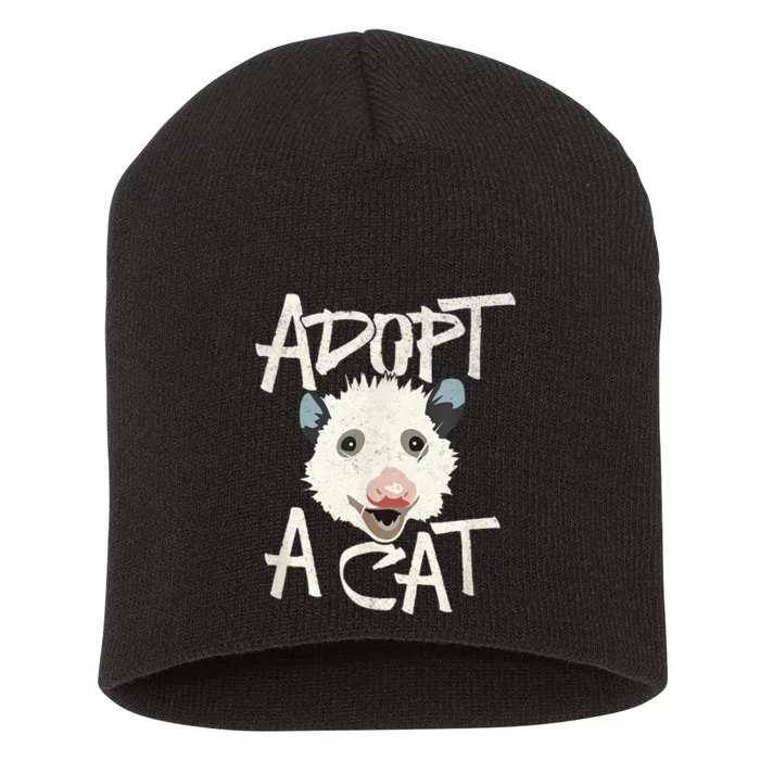 Funny Cat Lover Adopt A Cat Possum T Short Acrylic Beanie