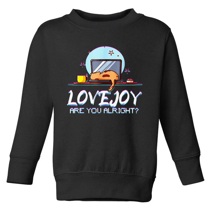 Funny Cute Lovejoy Merch Wilbur Soot Bored Cats Toddler Sweatshirt