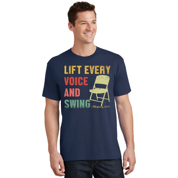 Folding Chair Lift Every Voice And Swing Trending Montgomery T-Shirt