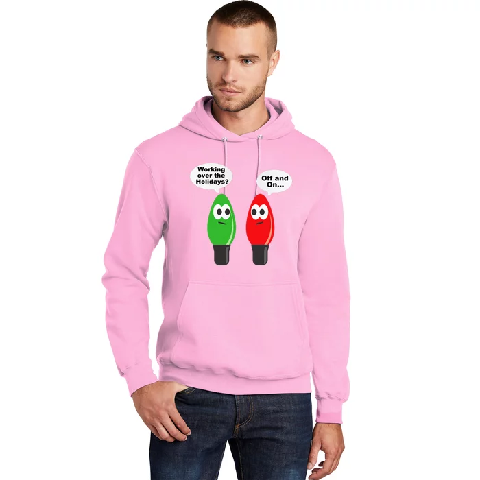 Funny Christmas Lights Joke Light Bulb Working Off On Pun Hoodie