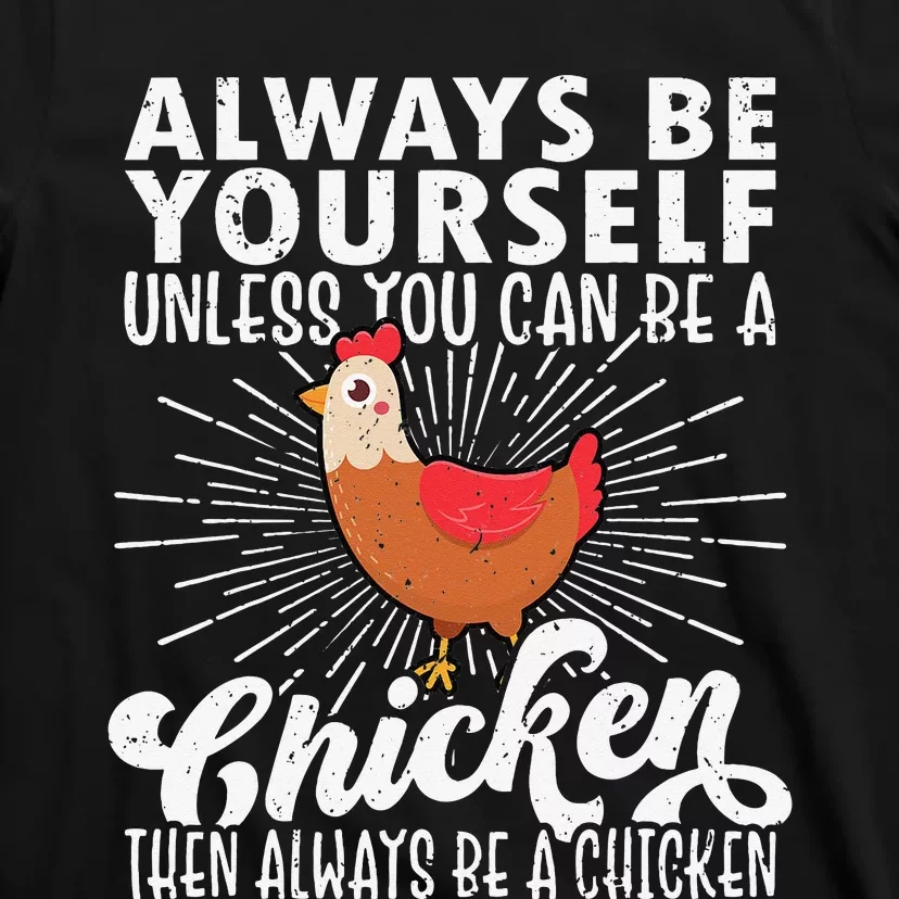 Funny Chicken Lover gift for mother's day T-Shirt