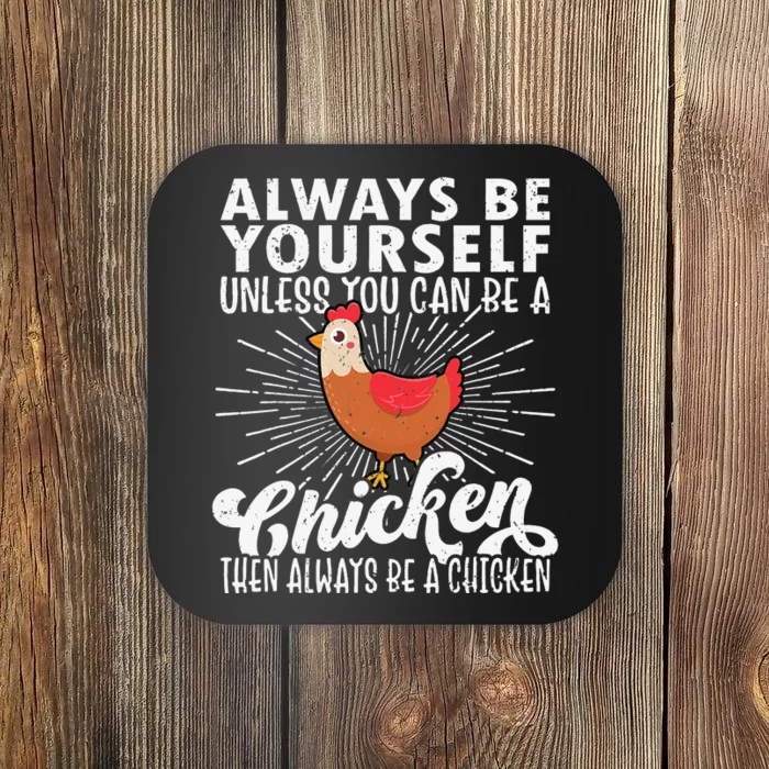 Funny Chicken Lover gift for mother's day Coaster