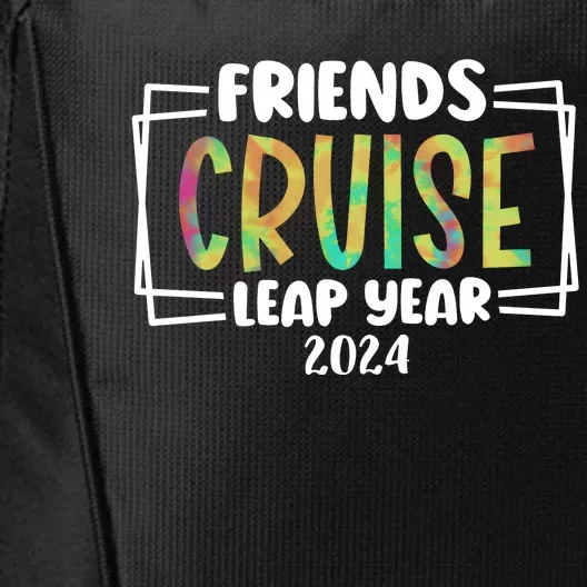 Friends Cruise Leap Year 2024 Matching Team City Backpack