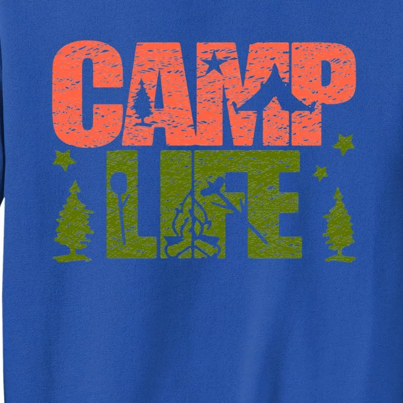 Funny Camp Life Camping Summer Gift Sweatshirt