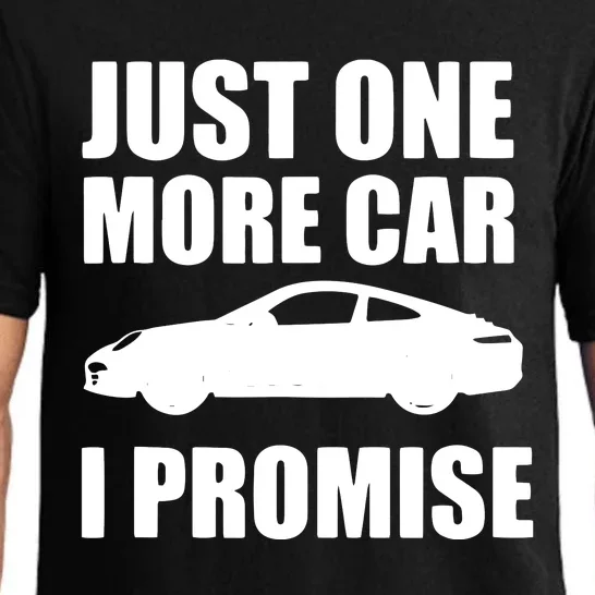 Funny Car Lover Gifts Just One More Car I Promise Pajama Set