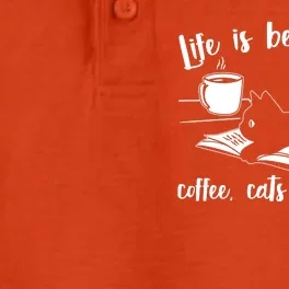 Funny Cute Life Is Better With Coffee Cats And Books Dry Zone Grid Performance Polo