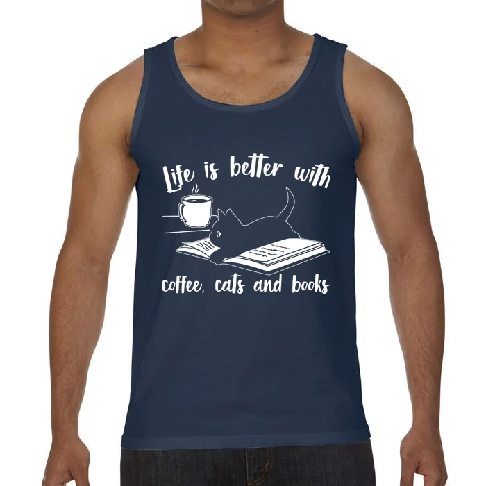 Funny Cute Life Is Better With Coffee Cats And Books Comfort Colors® Tank Top