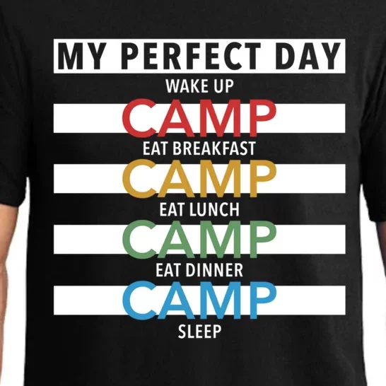 Funny Camping Lover Gift My Perfect Day Camp Great Gift Pajama Set