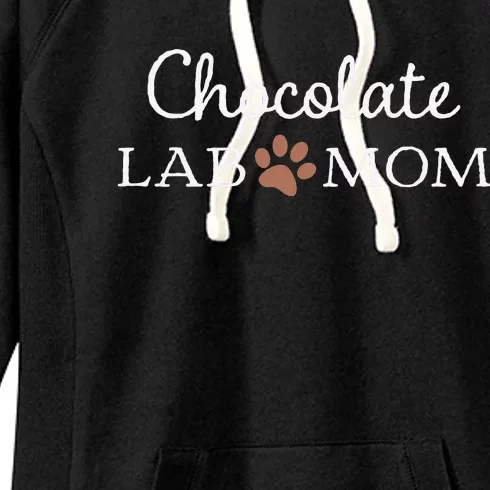 Funny Chocolate Lab Mom Labrador Retriever Mama Women's Fleece Hoodie