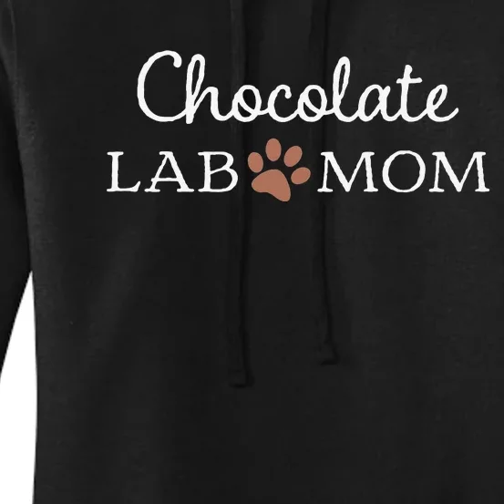 Funny Chocolate Lab Mom Labrador Retriever Mama Women's Pullover Hoodie