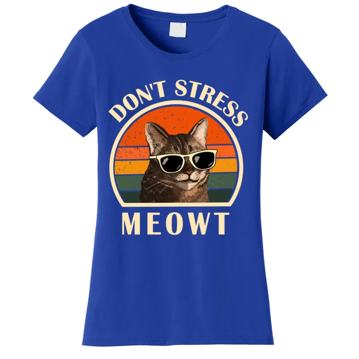 Funny Cat Loves Cats Don't Stress Meowt Gift Women's T-Shirt