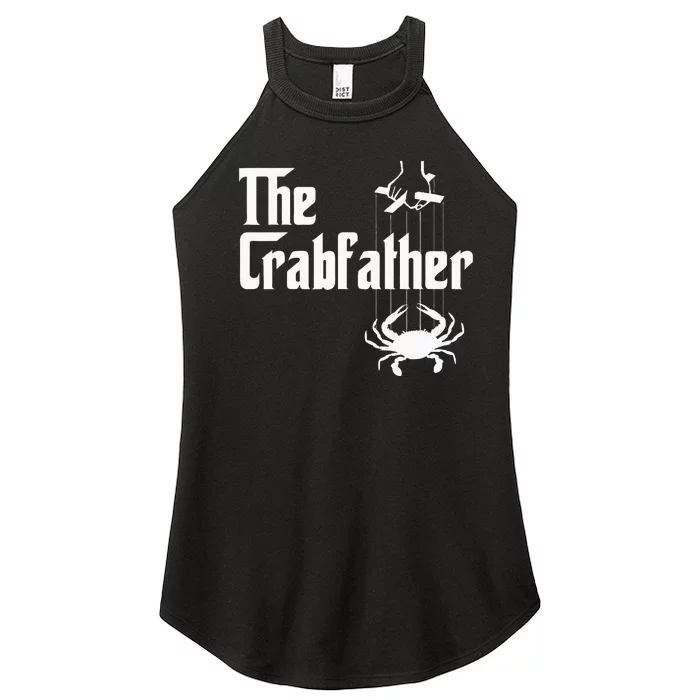 Funny Crab Lover Crabbing The Crabfather Women’s Perfect Tri Rocker Tank