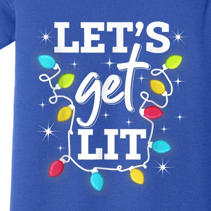 Funny Christmas Lets Get Lit Ing Xmas Holiday Gift Baby Bodysuit