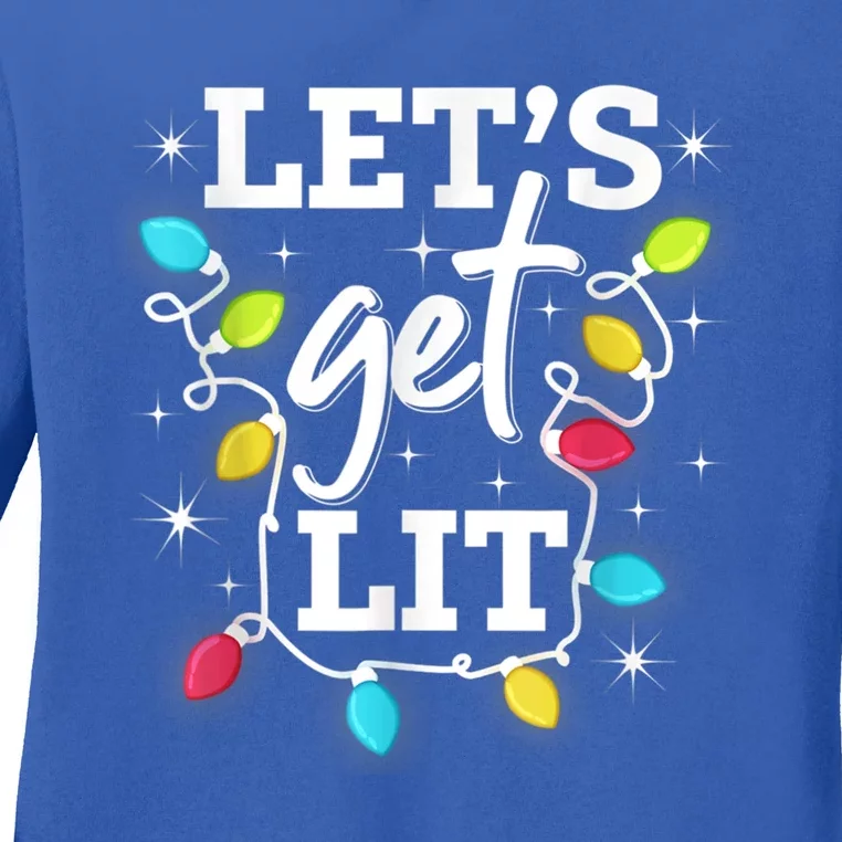 Funny Christmas Lets Get Lit Ing Xmas Holiday Gift Ladies Long Sleeve Shirt