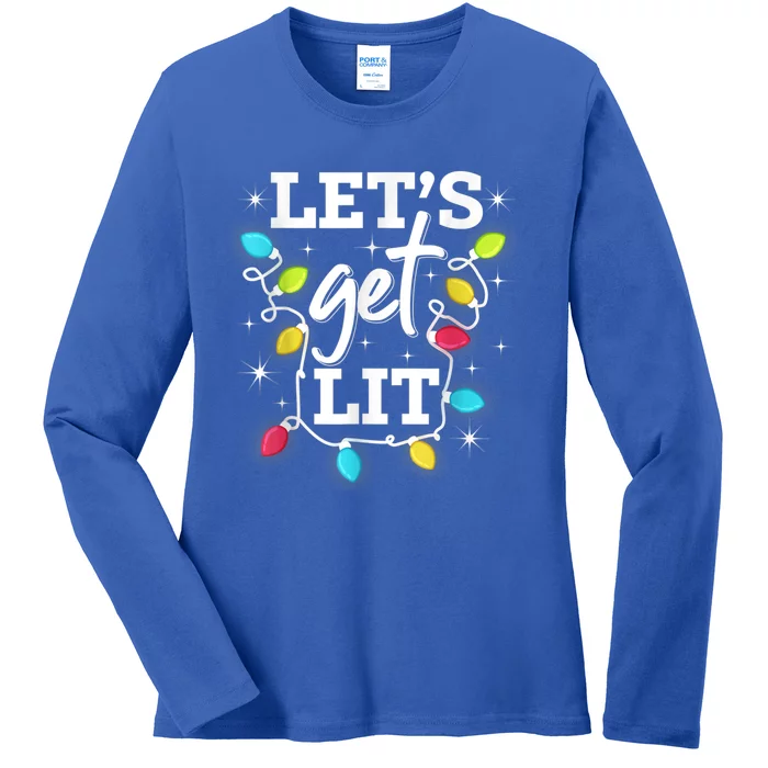 Funny Christmas Lets Get Lit Ing Xmas Holiday Gift Ladies Long Sleeve Shirt