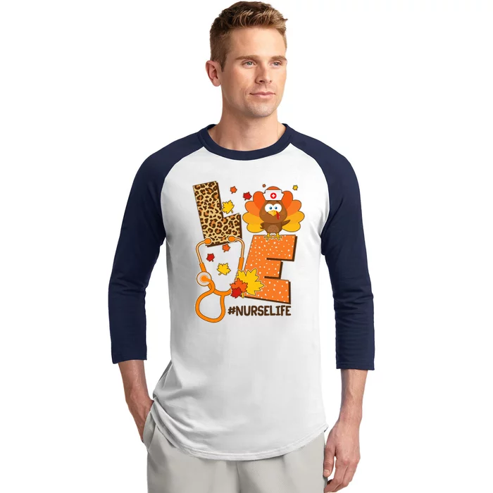 Funny Cute Love Thanksgiving #Nurse Life Baseball Sleeve Shirt