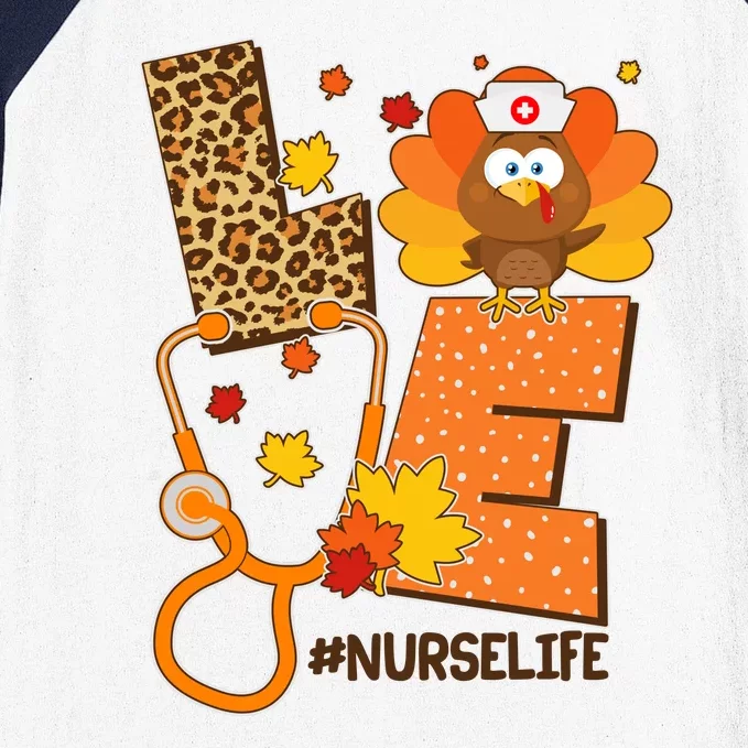 Funny Cute Love Thanksgiving #Nurse Life Baseball Sleeve Shirt