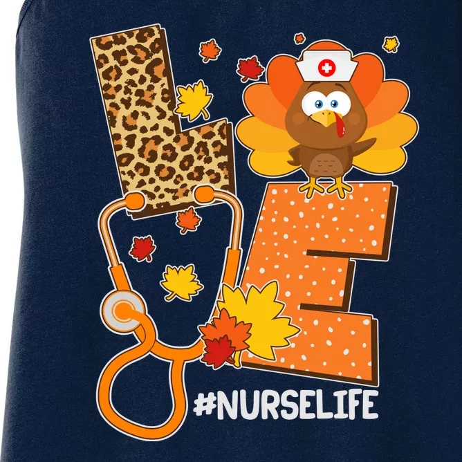 Funny Cute Love Thanksgiving #Nurse Life Women's Racerback Tank