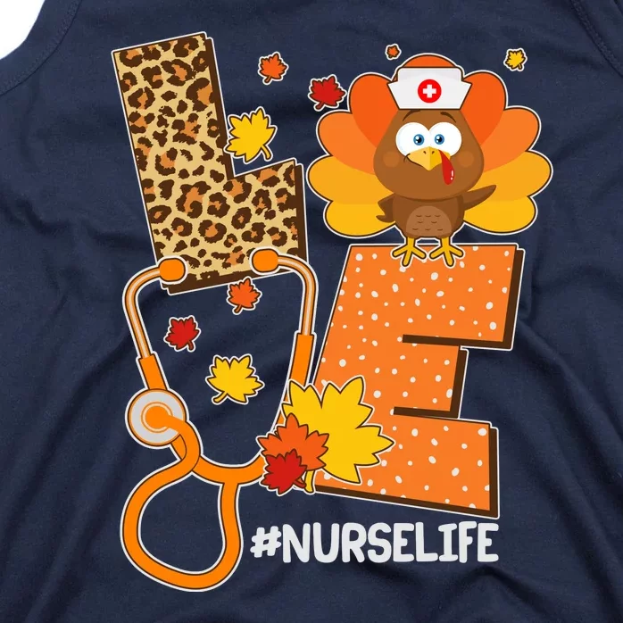 Funny Cute Love Thanksgiving #Nurse Life Tank Top