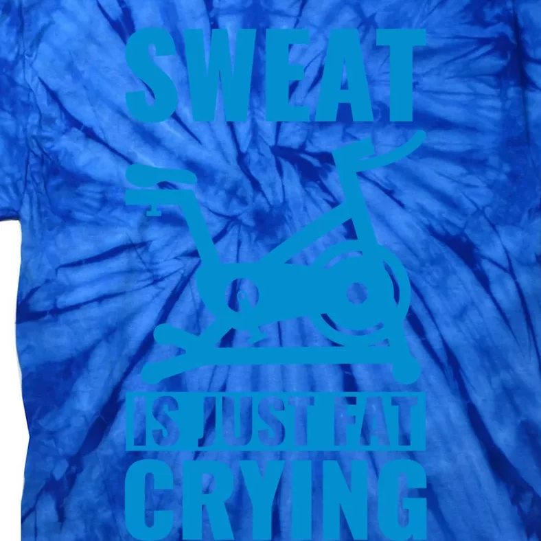 Funny Cycling Lover Spinning Sweat Is Just Fat Crying Cute Gift Tie-Dye T-Shirt