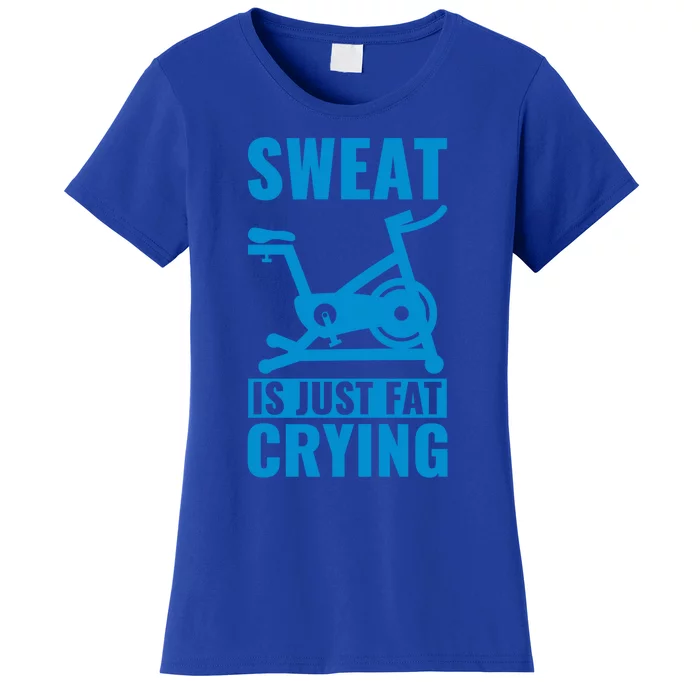 Funny Cycling Lover Spinning Sweat Is Just Fat Crying Cute Gift Women's T-Shirt