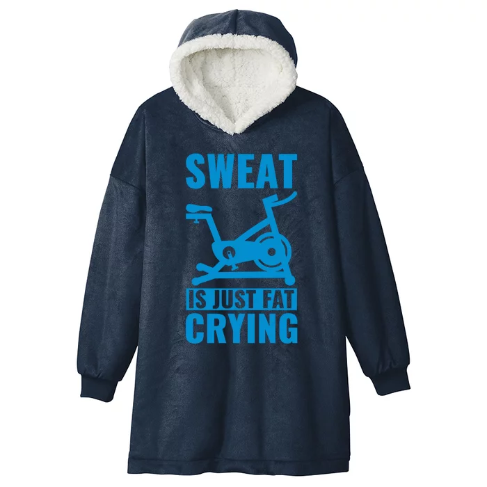 Funny Cycling Lover Spinning Sweat Is Just Fat Crying Cute Gift Hooded Wearable Blanket